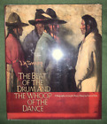 Forrest Fenn / Beat of the Drum and the Whoop of the Dance Study Signed 1st 1983