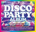 VARIOUS ARTISTS THE BEST DISCO PARTY ALBUM IN THE WORLD... EVER! NEW CD