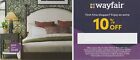 * Wayfair Coupon Expires May 14 10% Off, Valid on First Order Only *