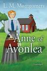Anne of Avonlea (Anne of Green Gables Series, Book 2) (Anne of Green - VERY GOOD