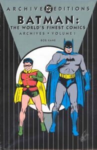 BATMAN: THE WORLD'S FINEST COMICS - ARCHIVES, VOLUME 1 By Bob Kane - Hardcover