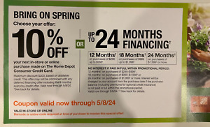 Home Depot Coupon 10% off  or up to 24mo Financing Expiration 5/8/2024