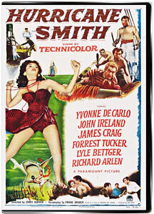 Hurricane Smith 1952 DVD - Yvonne De Carlo, John Ireland, Forrest Tucker