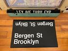 NY NYC SUBWAY LARGE VINTAGE ROLL SIGN BERGEN STREET BROOKLYN COBBLE BOERUM HILL