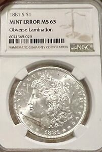 1881-S Morgan Silver Dollar Mint Error NGC-MS63 Obverse Lamination #10125012-13