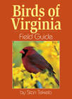 Birds of Virginia Field Guide - Paperback By Tekiela, Stan - GOOD