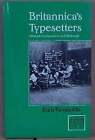 Sian REYNOLDS / Britannica's Typesetters Women Compositors in Edwardian 1st 1989