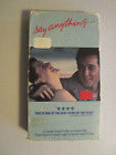 SAY ANYTHING COMEDY FLICK ON VHS TAPE!! JOHN CUSACK