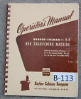 Barber Colman No. 4-4, Gear Sharpening Machine, Operations Manual