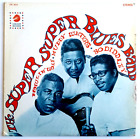 HOWLIN WOLF MUDDY WATERS BO DIDDLEY -  Super Blues Band - 1967 1st LPS-3010 RARE