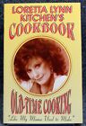 Loretta Lynn Kitchen's Cookbook Old-Time Cooking 1986 Paperback