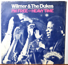 Wilmer & the Dukes I'm Free Soul 45 7