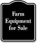 Farm Equipment for Sale BLACK Aluminum Composite Sign