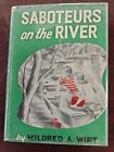 Penny Parker no.9 Saboteurs on the River by Mildred Wirt Nancy Drew author