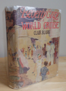 Clair Blank Beverly Grey #6 World Cruise HCDJ 1936