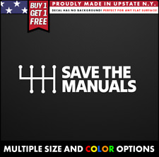 SAVE THE MANUALS Vinyl Sticker Decal PERFECT FOR CAR WINDOW Funny Cool B1G1FREE