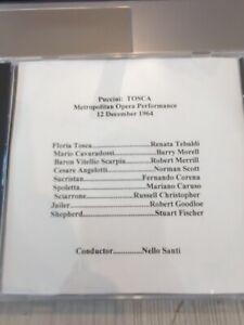 Live Opera Recording CD -1215 Tosca 1964 Tebaldi Morell Merrill Scott Corena