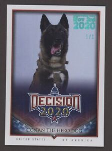 New Listing2020 Decision Election Day Ice Blue Foil Conan The Hero Dog 1/1