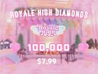 Royale High DIAMONDS 100K 💎 CHEAP