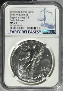 2021 W $1 Burnished Silver Eagle Type 2 NGC MS70 Early Releases