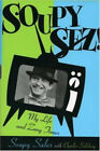 Soupy Sez! : My Life and Zany Times Hardcover Soupy, Salzberg, Ch