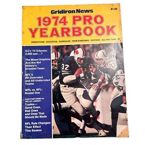 OJ Simpson Gridiron News 1974 Pro Yearbook Football Magazine OJs '74 Odyssey NFL