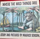 Where The Wild Things Are, by Maurice Sendak, 1963 First Edition.