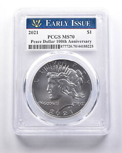 MS70 2021 Peace Silver Dollar 100th Anniversary Early Issue PCGS *3282