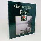 2003 Gastronomie en Forêt Gesti-Faune Livre Recettes Cuisine en Français French