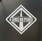 8 lugs no plugs Ford International Powerstroke Sticker Super Duty Diesel decal