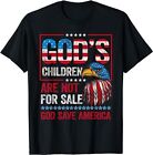 God's Children Are Not For Sale God Save America Unisex T-Shirt