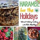 Harambe for the Holidays: Vibrant Holiday Cooking with Rita Marley - GOOD
