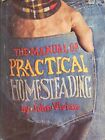 The Manual of Practical Homesteading