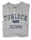 Turlock California CA T-Shirt EST