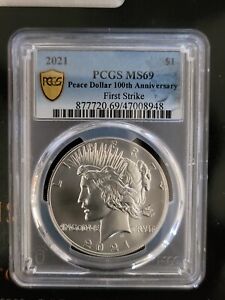 2021 Silver Peace Dollar PCGS First Strike MS69 100th Anniversary