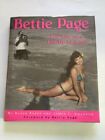BETTIE PAGE. THE LIFE OF A PIN-UP LEGEND - 2ND. PRINTING SIGNED BY BETTIE PAGE