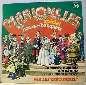 33 RPM Marry Them Vinyl LP 12 Wedding Banquets the Crevaindieu MFP 6 7/