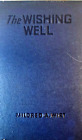 The Wishing Well, by Mildred A. Wirt 1942 1st Edition, Early Printing