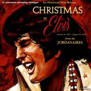 Christmas to Elvis - Audio CD By The Jordanaires - VERY GOOD