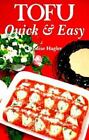Tofu Quick and Easy by Hagler, Louise