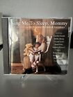 Sing Me to Sleep Mommy - 10 Track Music CD - Various Artists - Brentwood Kids