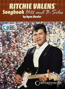 Ritchie Valens Songbook Hits and B-Sides Sheet Music Guitar Book NEW 000465526