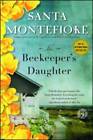 The Beekeeper's Daughter: A Novel - Paperback By Montefiore, Santa - GOOD