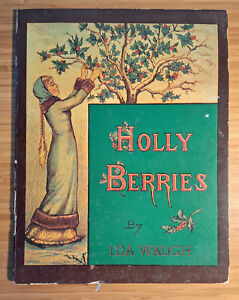 Holly Berries, by Ida Waugh, Replica Version (1960s?)