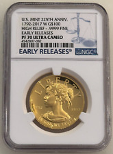 2017-W $100 High Relief Liberty Gold Coin NGC PF70 ER Early Releases