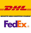 DHL & FedEx REMOTE AREA ADDITIONAL SHIPPING CHARGE from Pakistan