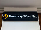 NY NYC SUBWAY ROLL SIGN SMALL B LINE BROADWAY WEST END MANHATTAN BRIDGE BROOKLYN