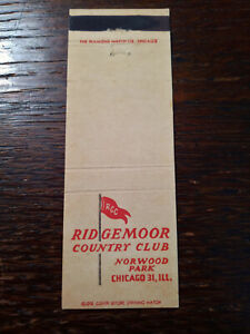 Vintage Matchcover: Ridgemoor Country Club, Norwood Park, Chicago, IL  QQ