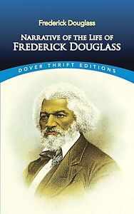 Narrative of the Life of Frederick Douglass (Dover Thrift Editions) by Frederic