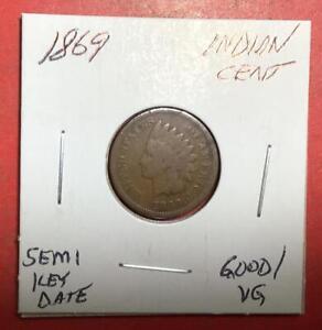 1869 US Indian Head Cent! Good/VG! Semi Key Date! Old US Coin!